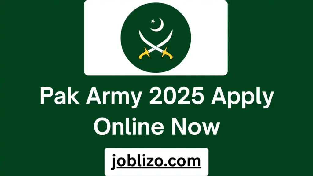 Pak Army 2025 Apply Online Now
