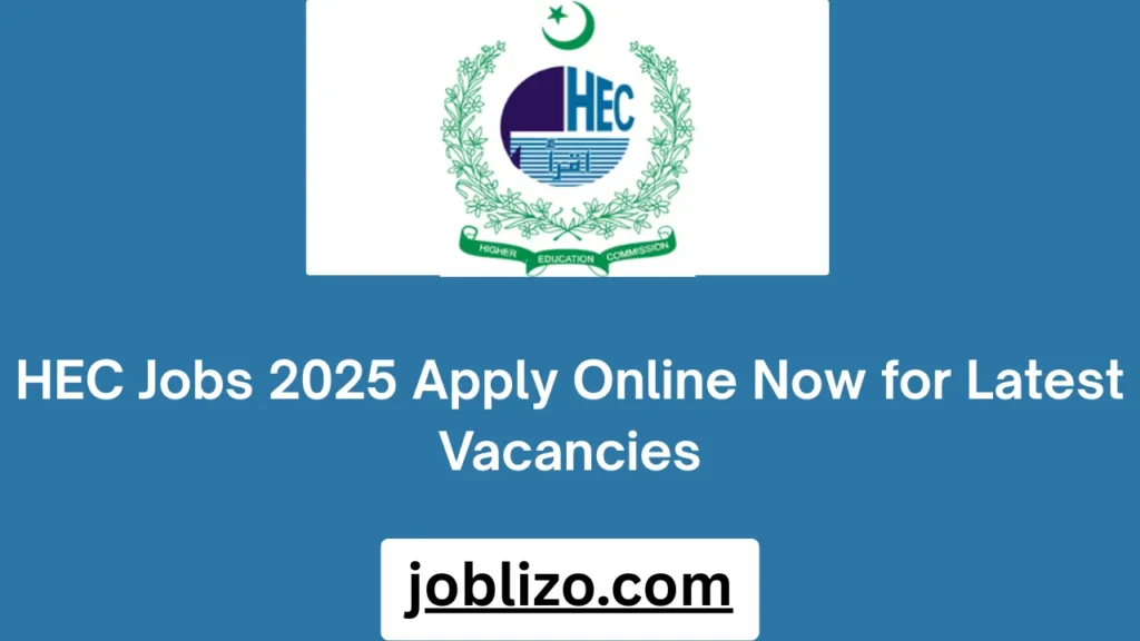 HEC Jobs 2025 Apply Online Now for Latest Vacancies