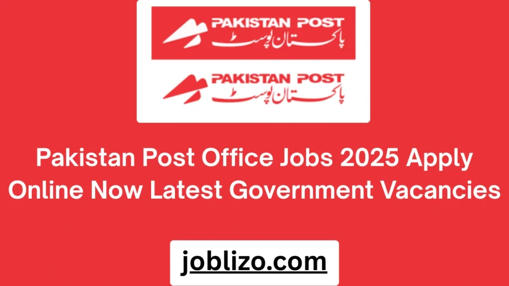 Pakistan Post Office Jobs 2025 Apply Online Now Latest Government Vacancies