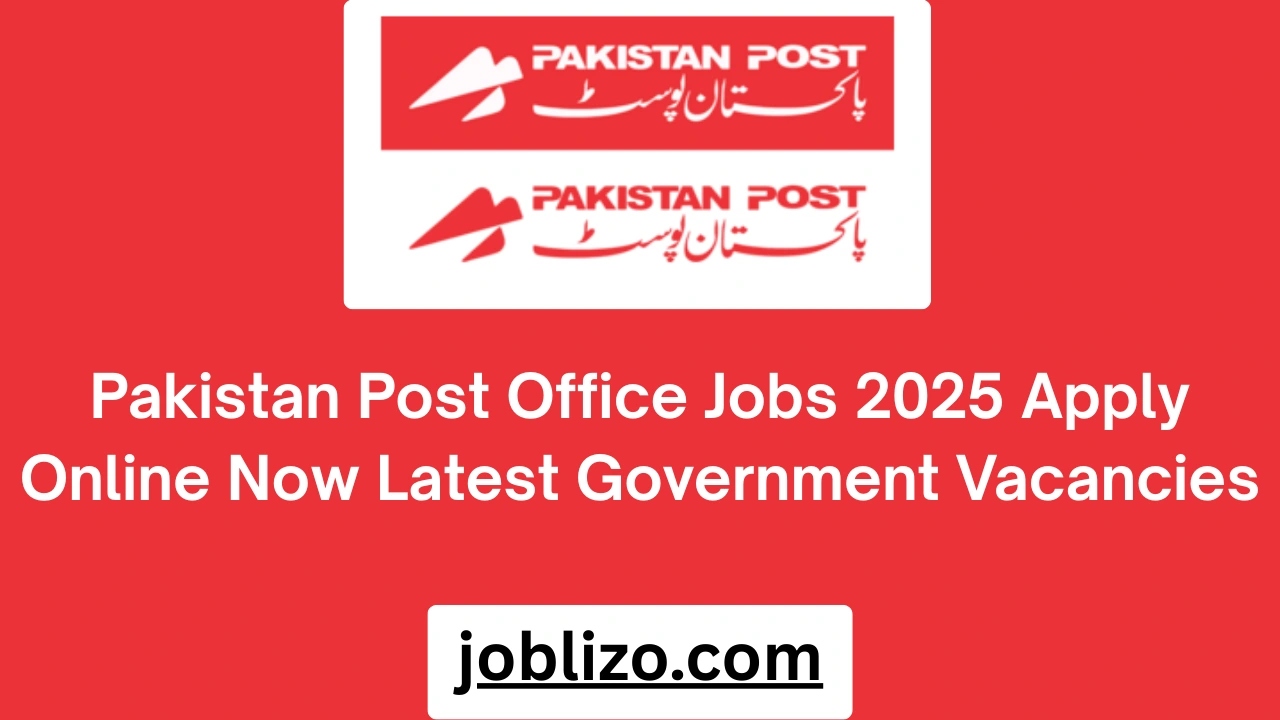 Pakistan Post Office Jobs 2025 Apply Online Now Latest Government Vacancies