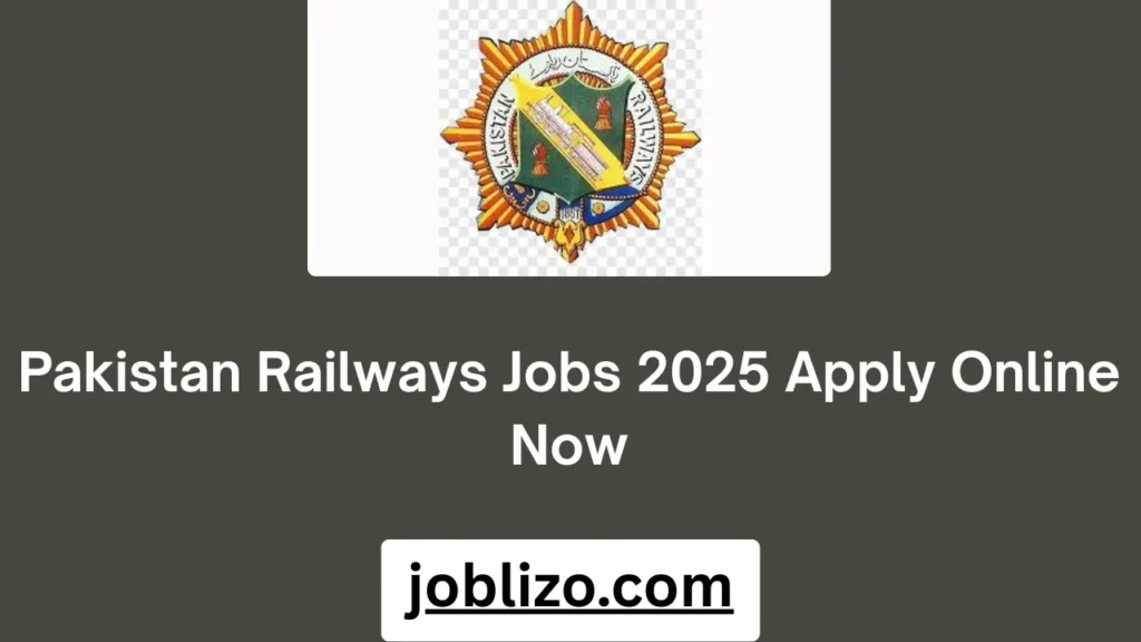 Pakistan Railways Jobs 2025 Apply Online Now