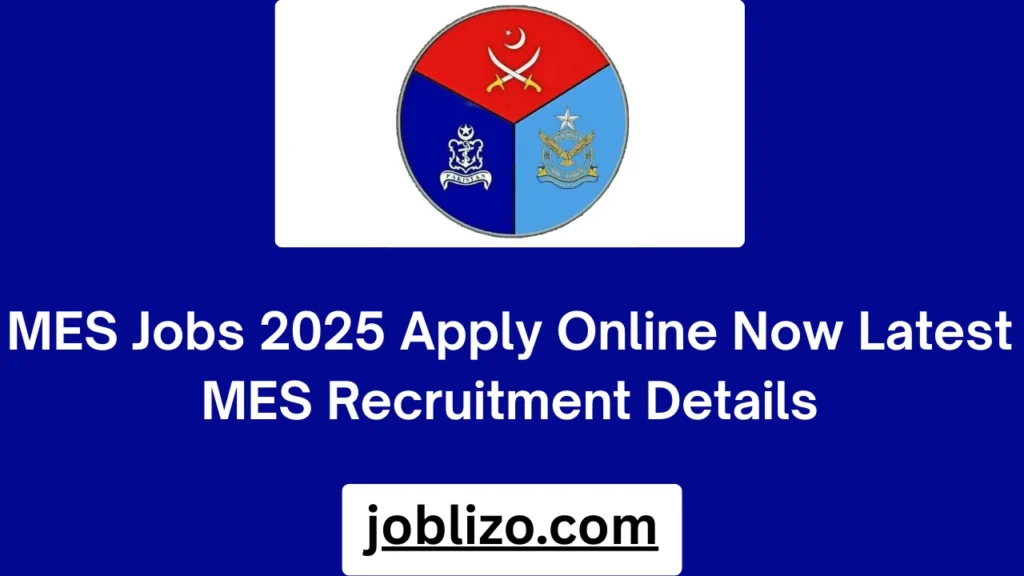 MES Jobs 2025 Apply Online Now Latest MES Recruitment Details