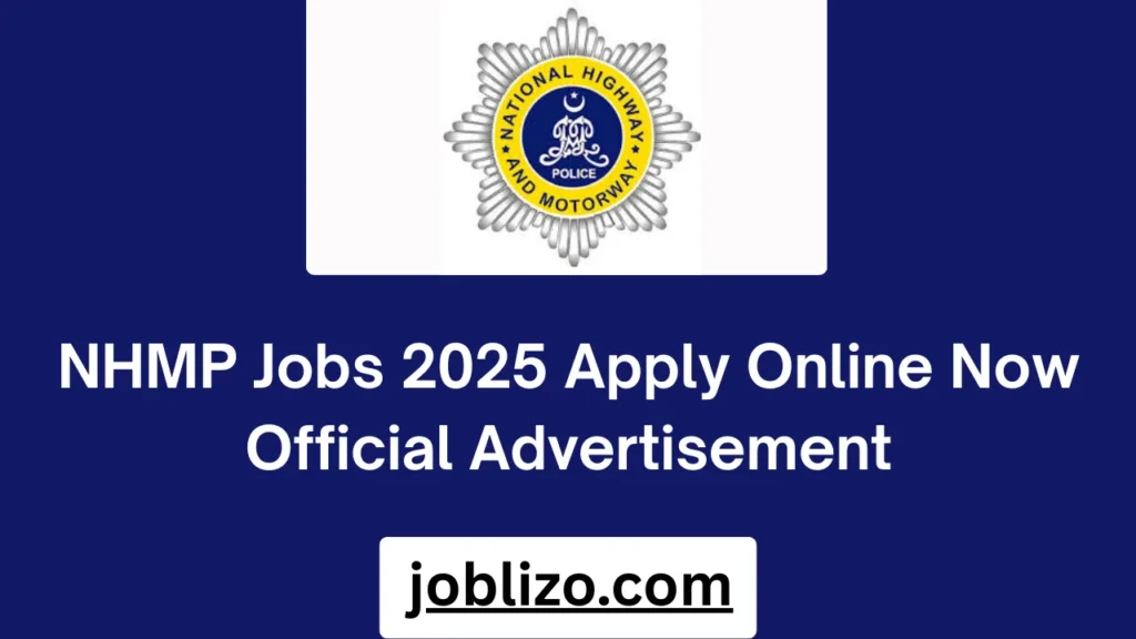 NHMP Jobs 2025 Apply Online Now Official Advertisement